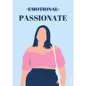 Emotional/Passionate