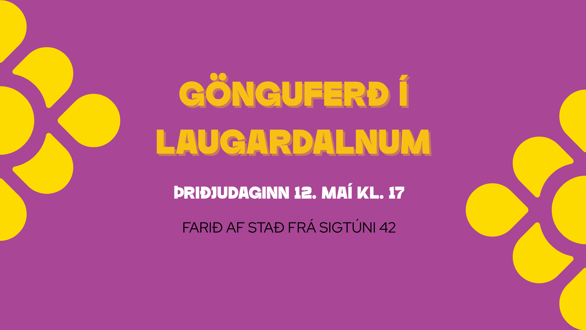 Read more about the article Viðburður í maí – gönguferð í Laugardalnum